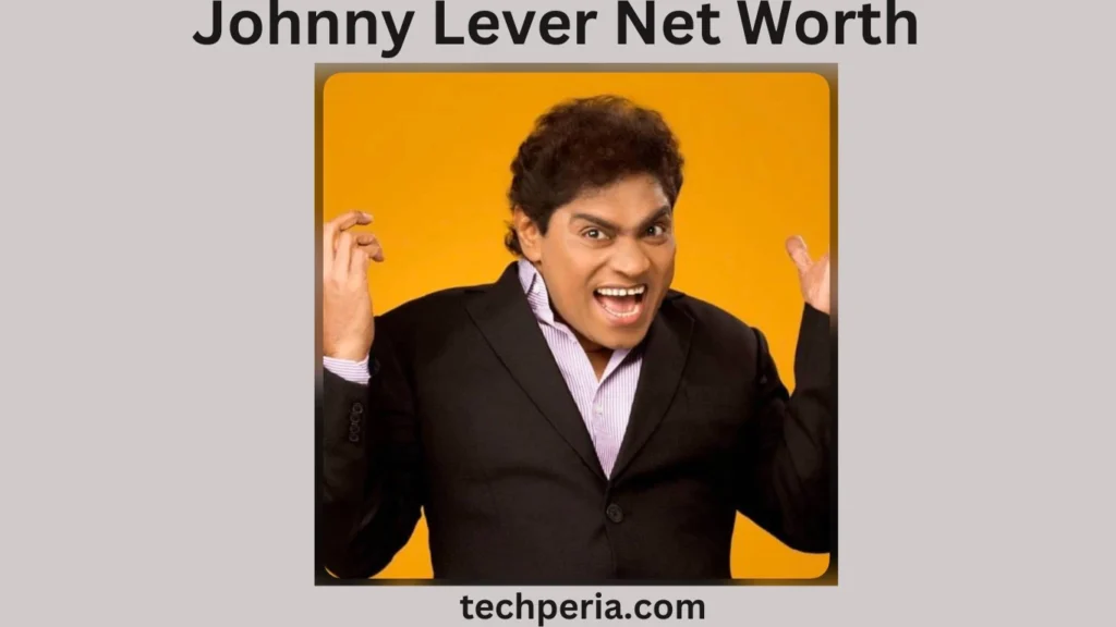 Johnny Lever Biography