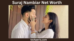 Suraj Nambiar Net Worth