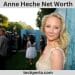 Anne Heche Net Worth