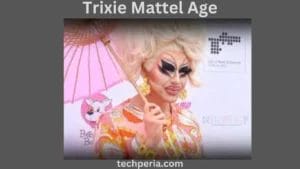 Trixie Mattel Age