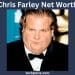 Chris Farley Net Worth