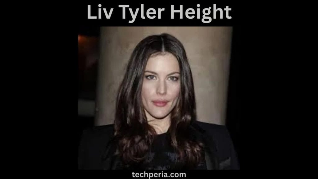 Liv Tyler Biography