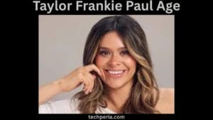 Taylor Frankie Paul Age