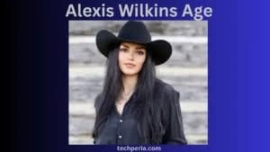 Alexis Wilkins Age