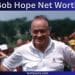Bob Hope Net WorthStock