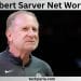 Robert Sarver Net Worth