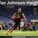 Tez Johnson Height
